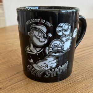 Popeye “Welcome to the Gun Show” Black Mug